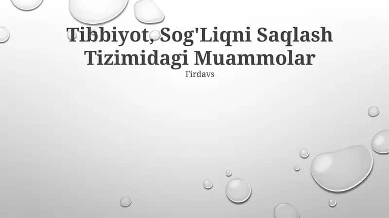 Sog'Liqni Saqlash Tizimidagi Muammolar 1