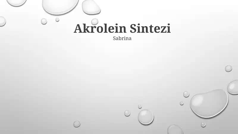 Akrolein Sintezi 1