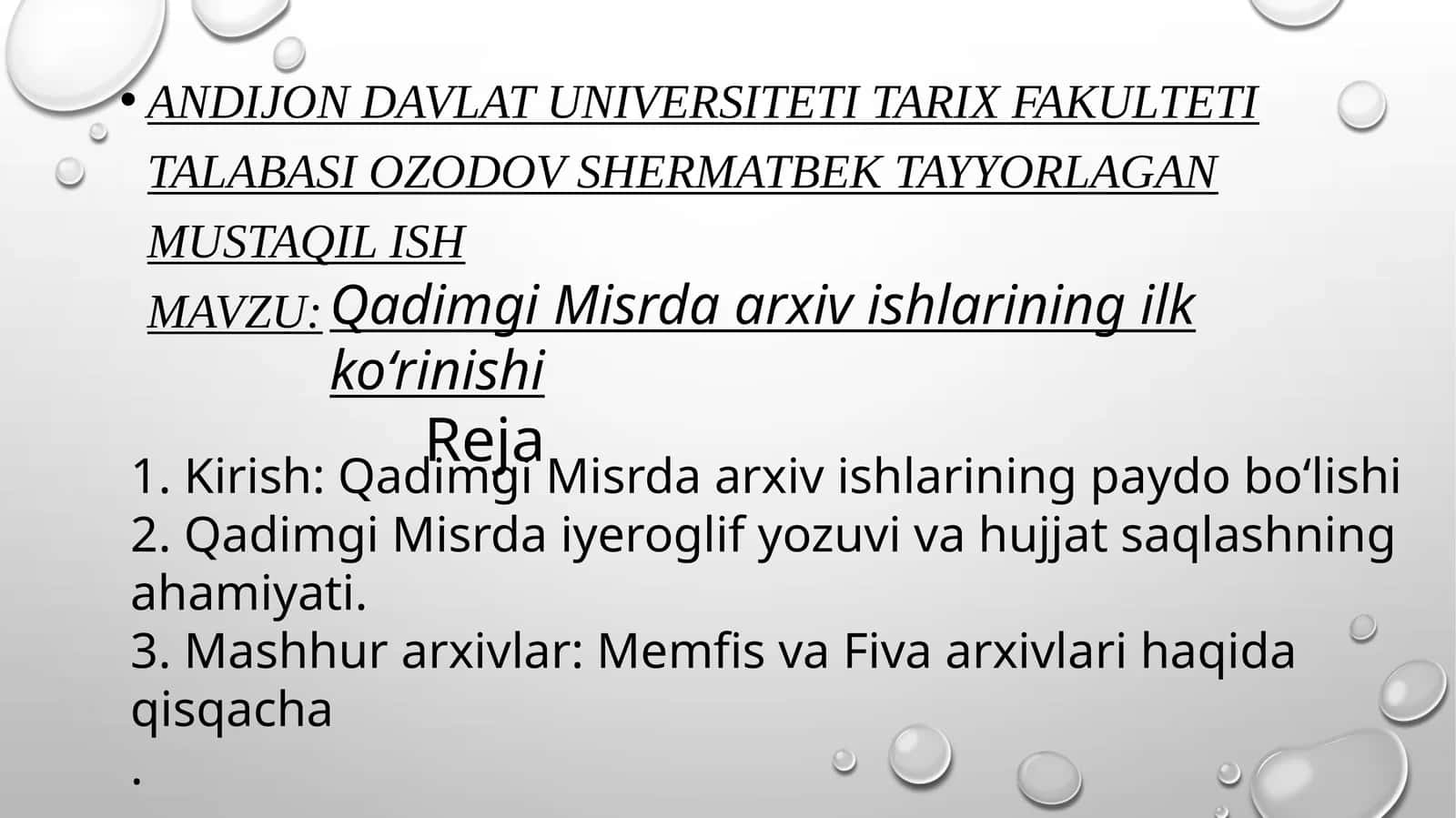 Mavzu: Qadimgi Misrda arxiv ishlari 1