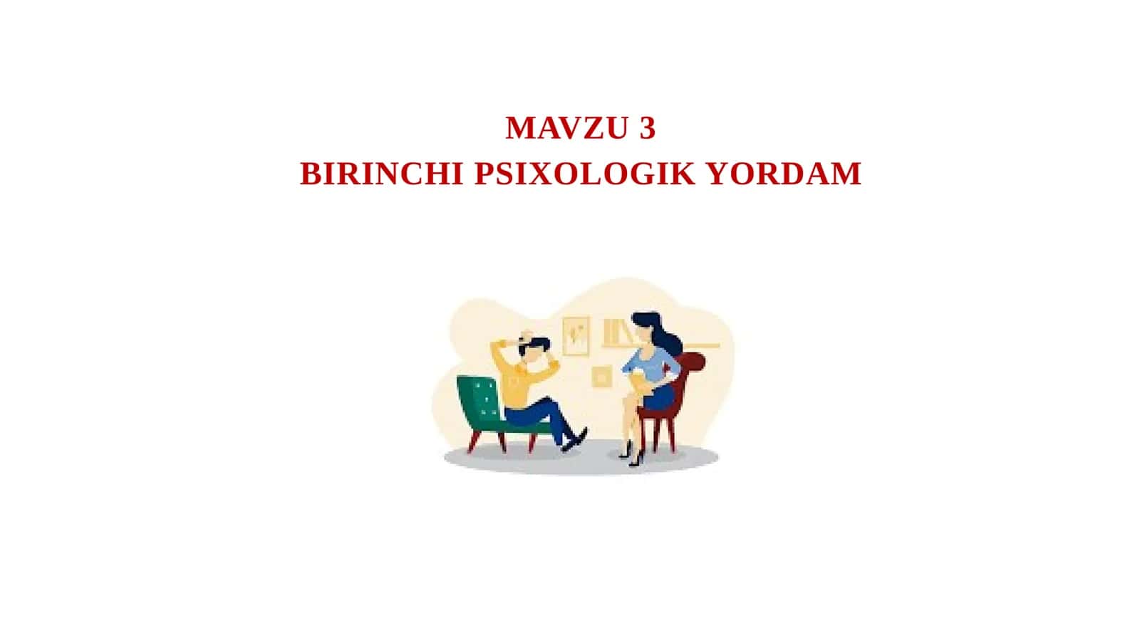 BIRINCHI PSIXOLOGIK YORDAM 1
