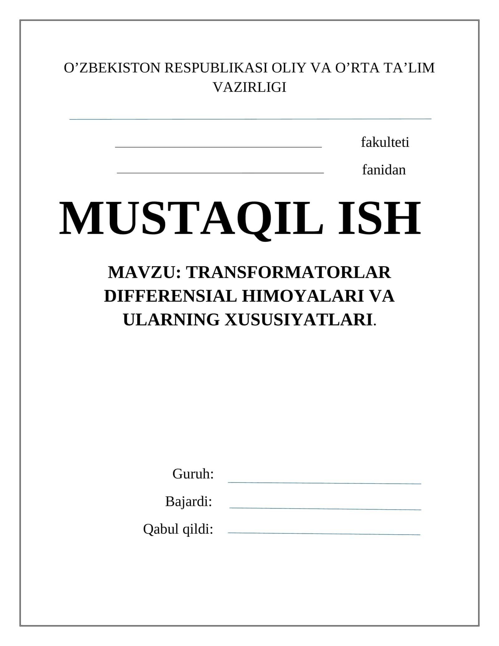 Transformatorlar differensial himoyalari va ularning xususiyatlari 1