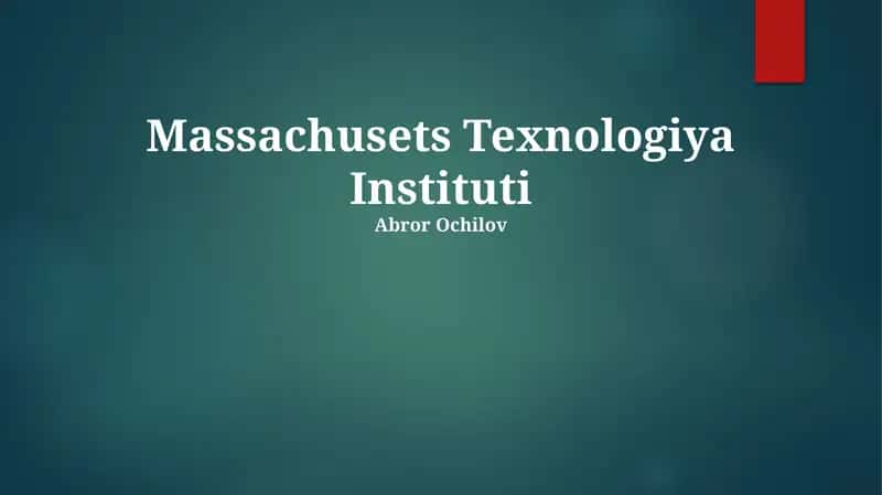 Massachusets Texnologiya Instituti 1