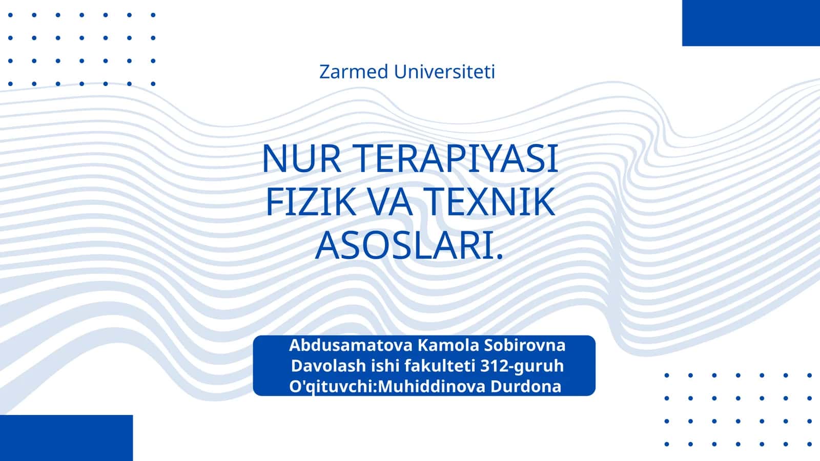 NUR TERAPIYASI FIZIK VA TEXNIK ASOSLARI 1