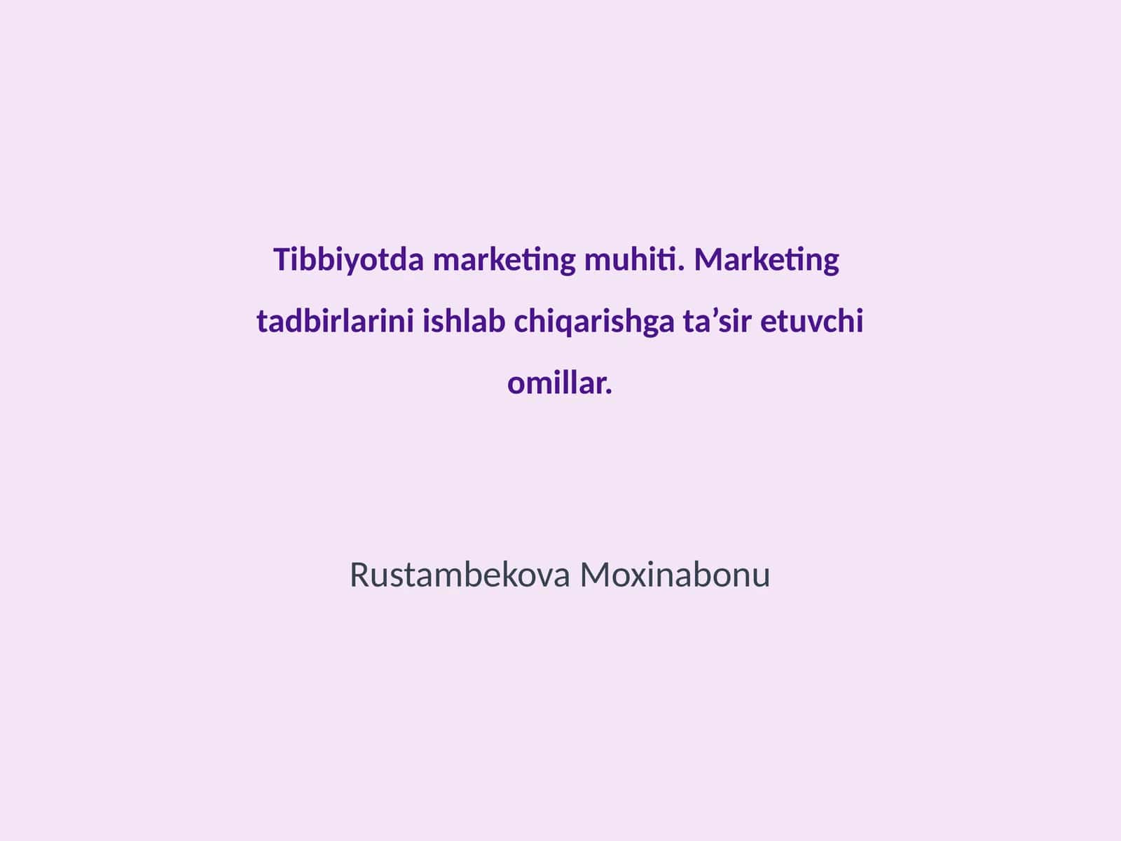 Tibbiyotda marketing muhiti 1