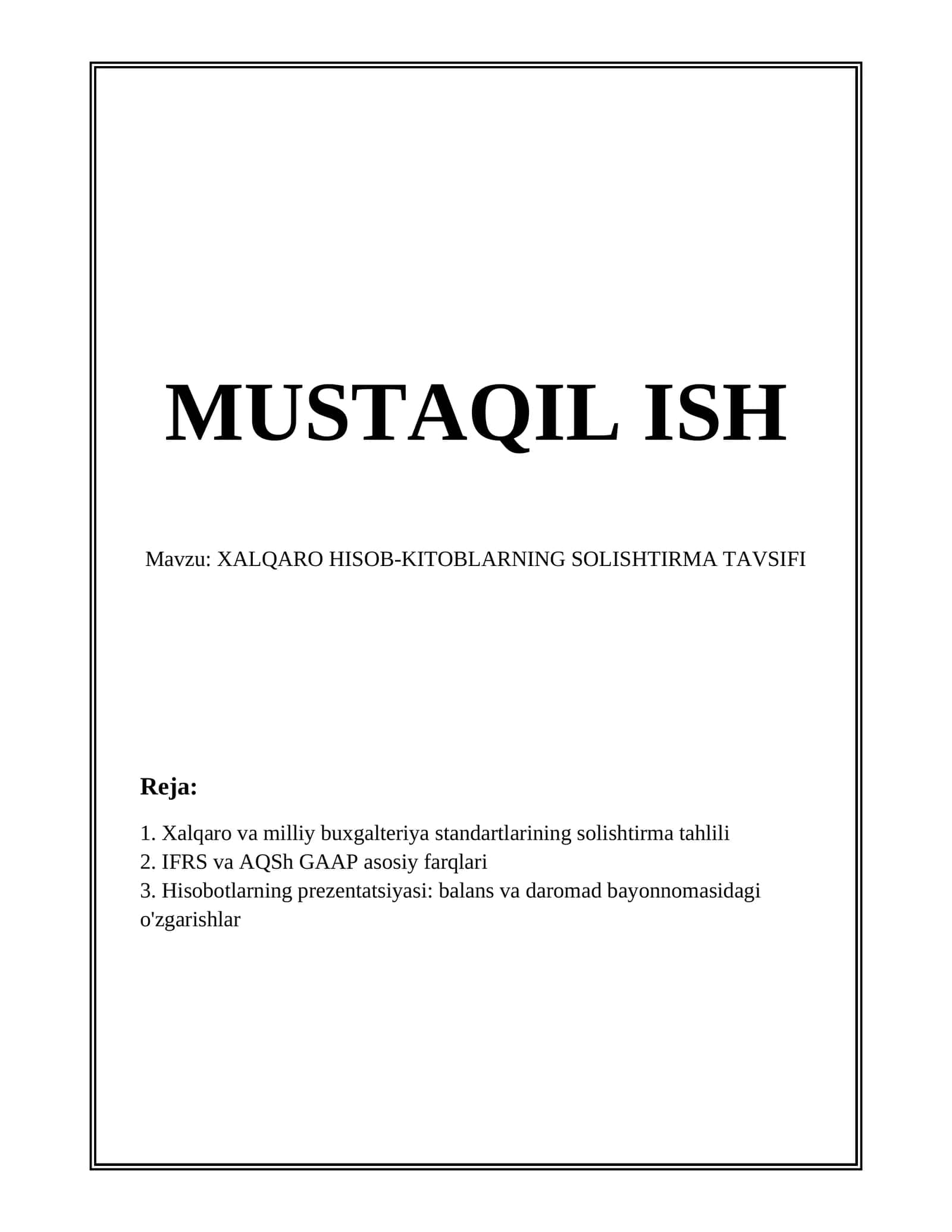 XALQARO HISOB-KITOBLARNING SOLISHTIRMA TAVSIFI 1