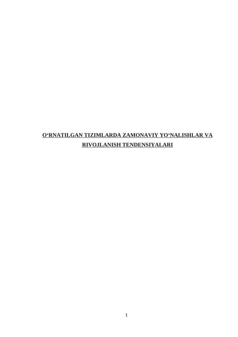 ZAMONAVIY YO‘NALISHLAR VA RIVOJLANISH TENDENSIYALARI 1