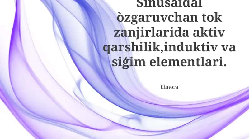 O'zgaruvchan Tok Zanjirlarida Faol Qarshilik 1