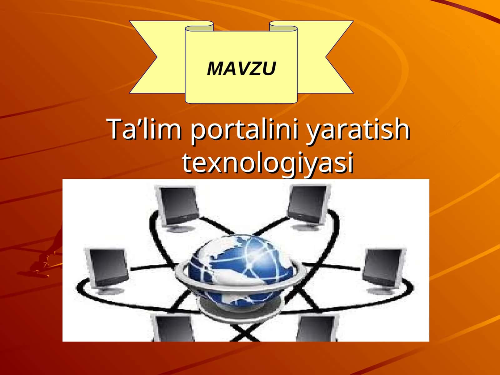 Ta’lim portalini yaratish texnologiyasi 1