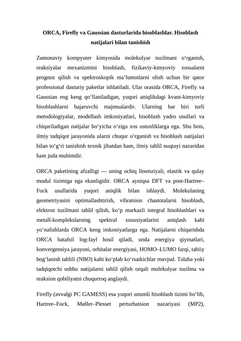 ORCA, Firefly va Gaussian dasturlarida hisoblashlar 1