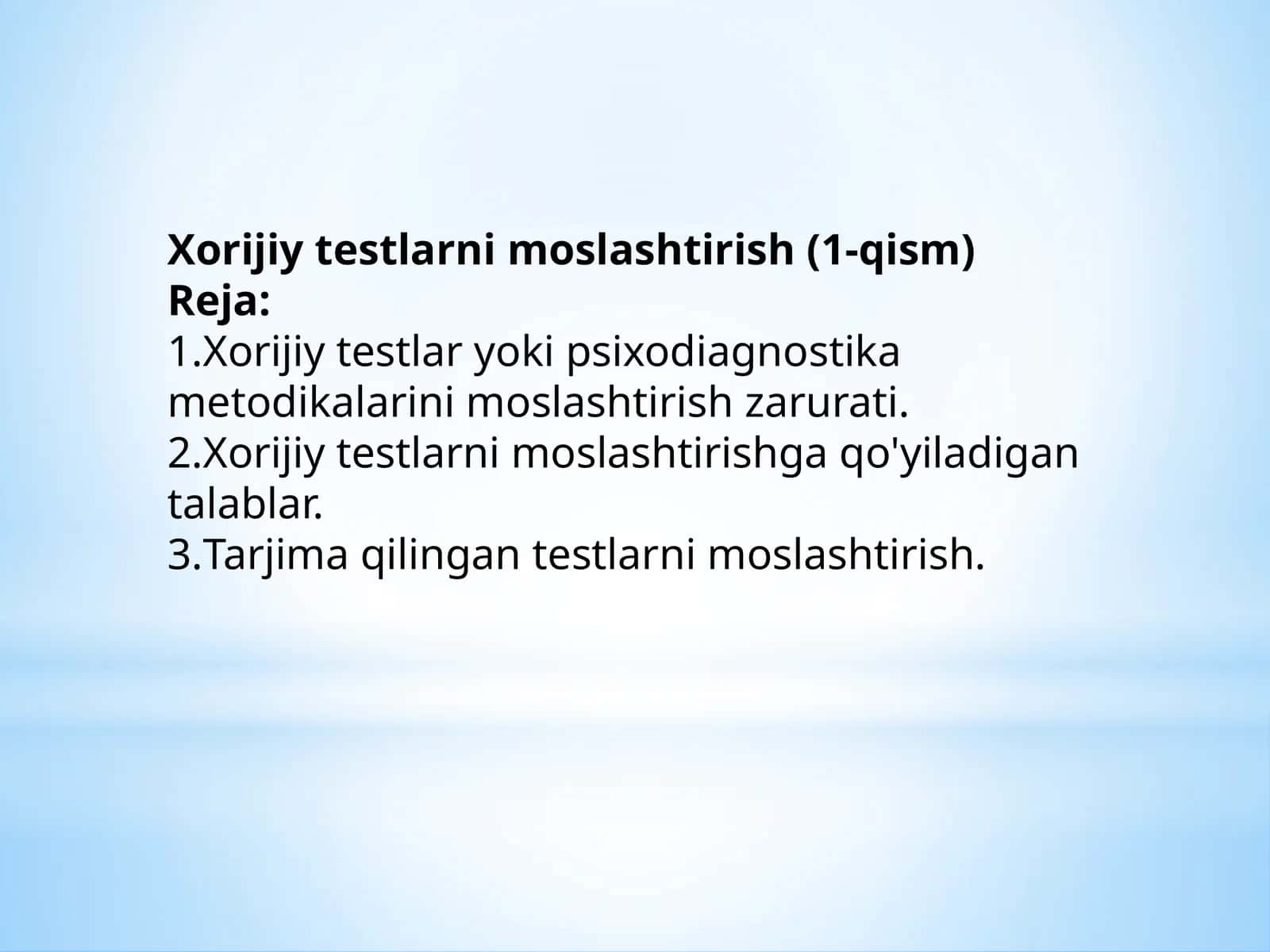 Xorijiy testlarni moslashtirish (1-qism) 1