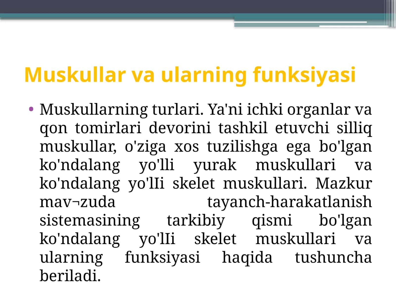 Muskullar va ularning funksiyasi 1