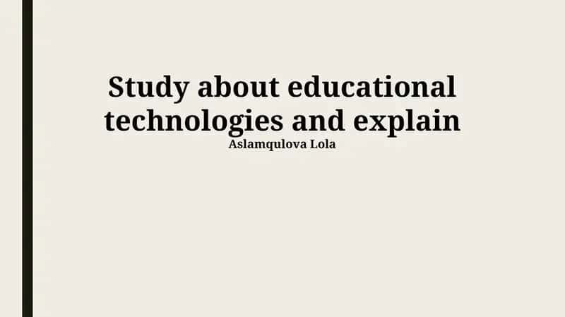 EdTech: Foundations and Evolution 1