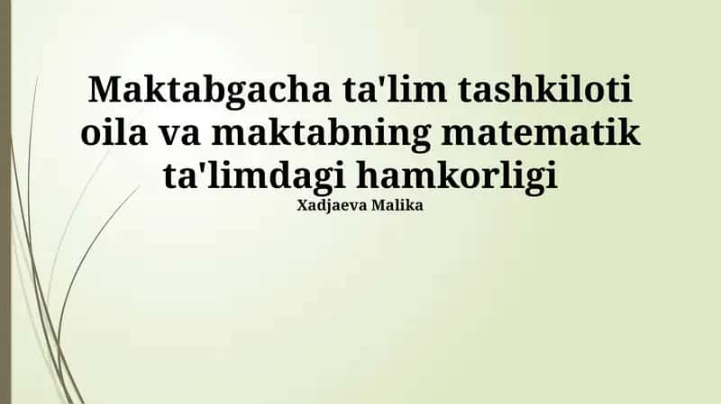 Matematika Ta'limi: Oila va Maktabning Hamkorligi 1