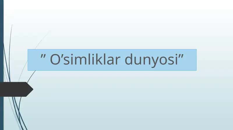 O’simliklardunyosi 1