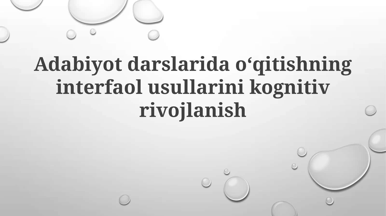 Adabiyotdarslaridaoʻqitishninginterfaolusullarinikognitivrivojlanish 1
