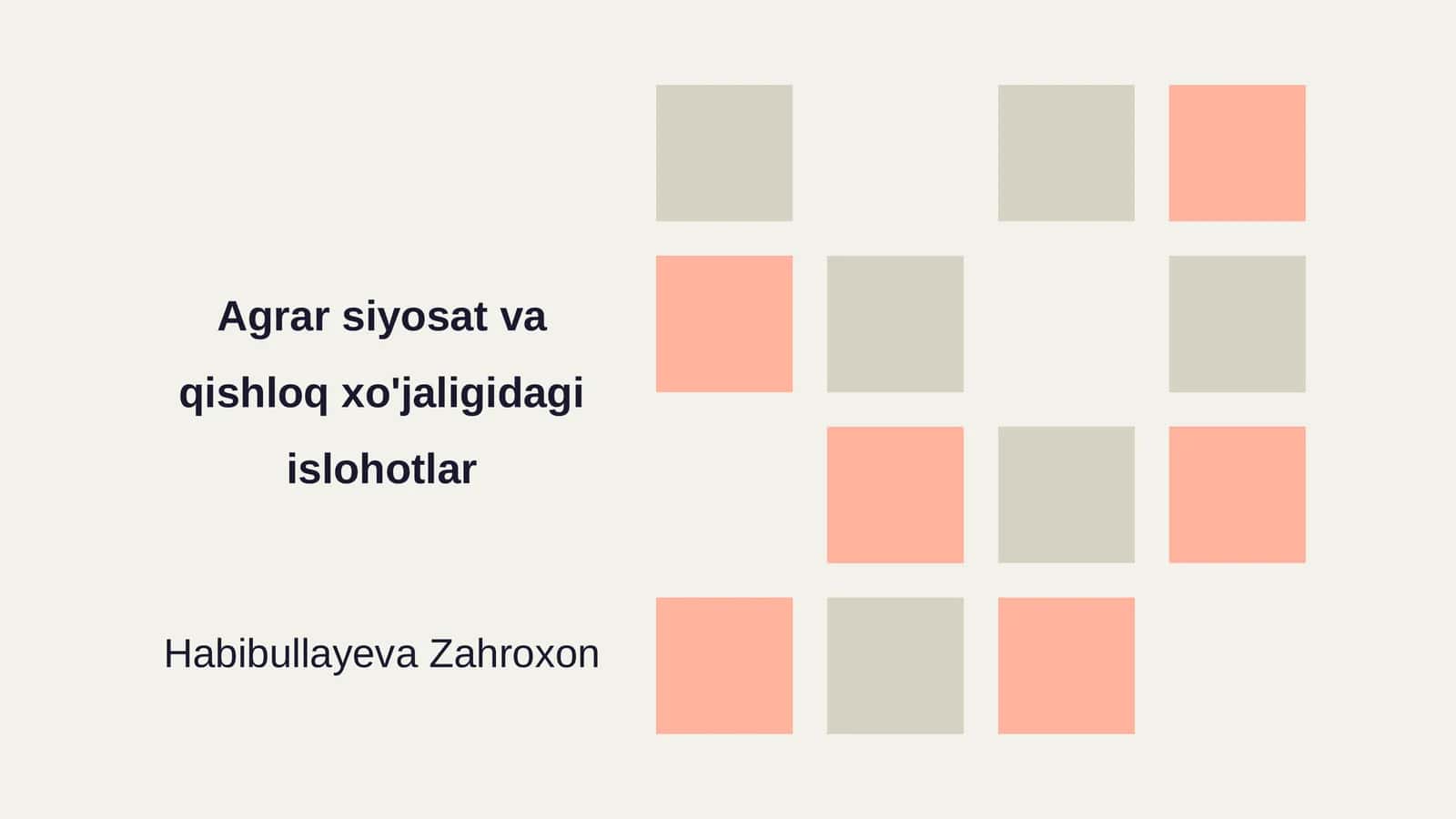Agrar siyosat va qishloq xo'jaligidagi islohotlar 1