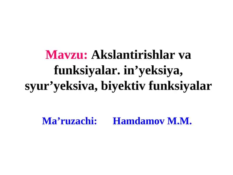 Akslantirishlar va funksiyalar 1