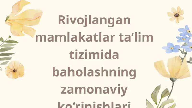 Rivojlangan mamlakatlarda ta'lim tizimi 1