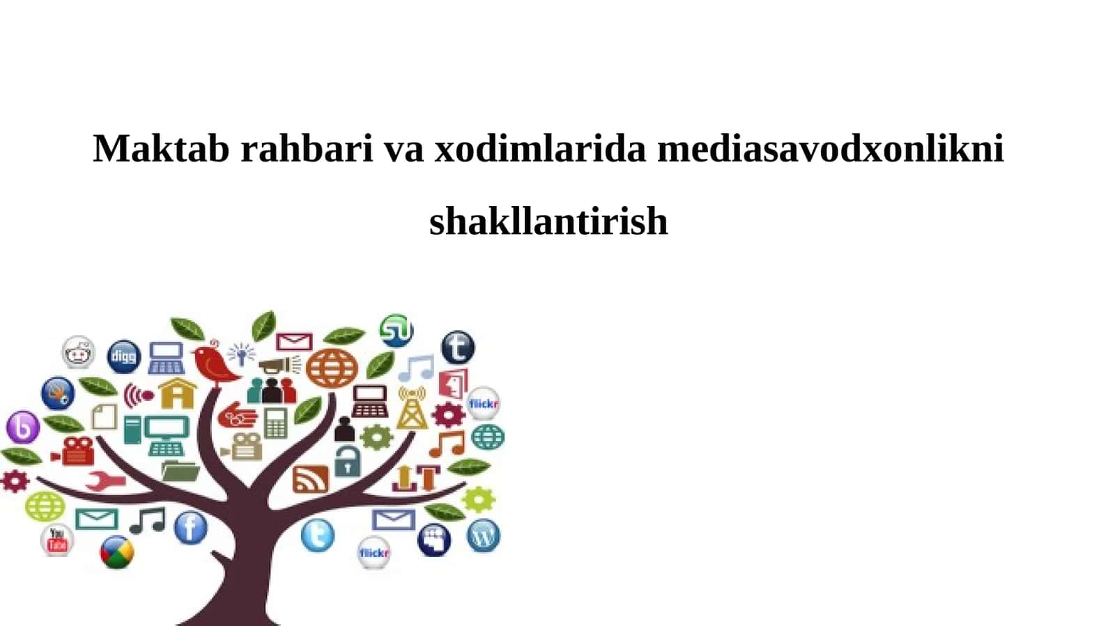 Maktab rahbari va xodimlarida mediasavodxonlikni shakllantirish 1