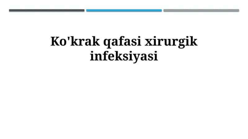 Ko'krak qafasi xirurgik infeksiyasi 1