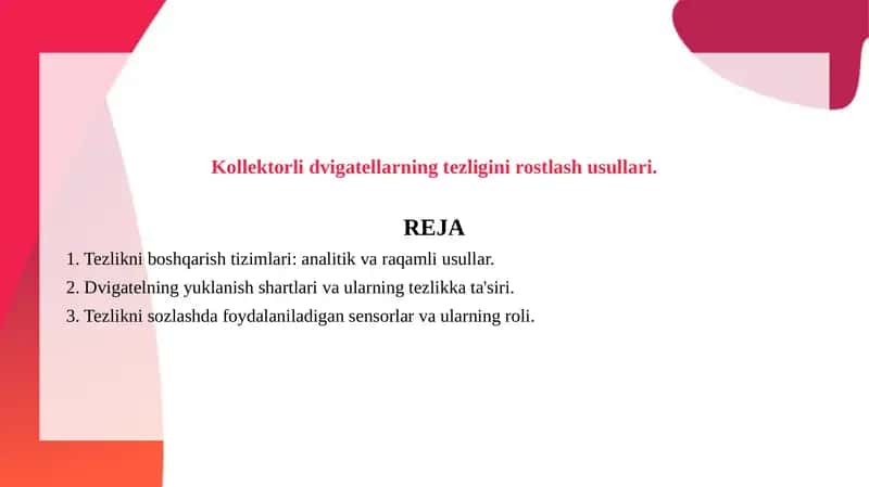 Kollektorli dvigatellarning tezligini rostlash usullari. 1