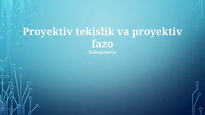 Proyektiv Tekislik va proyektiv fazo 1
