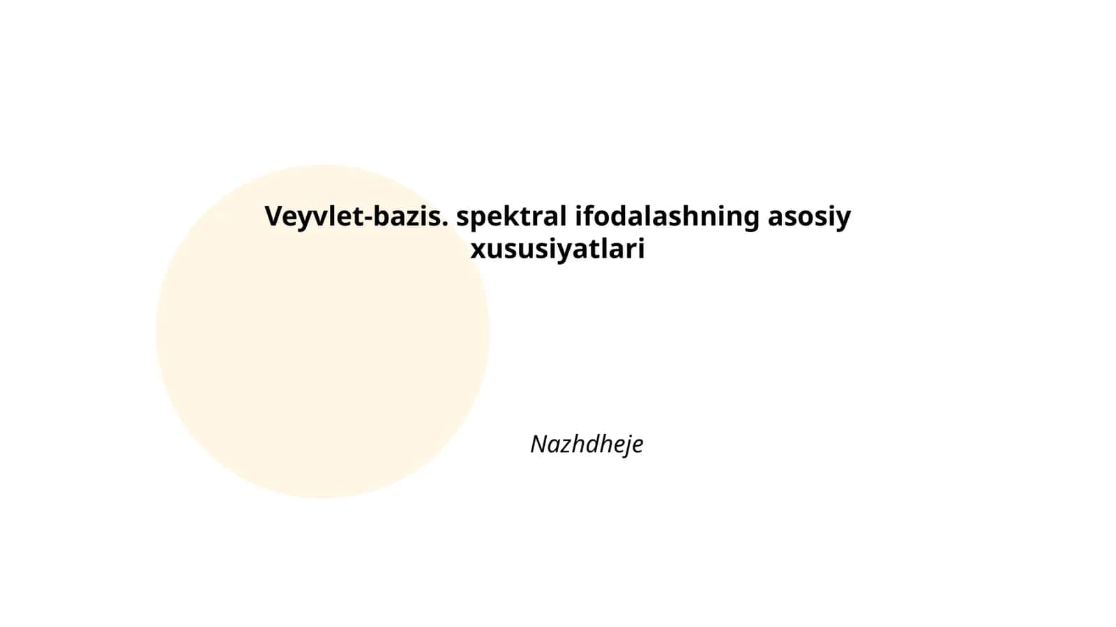 To'lqincha bazislar tushunchasi 1
