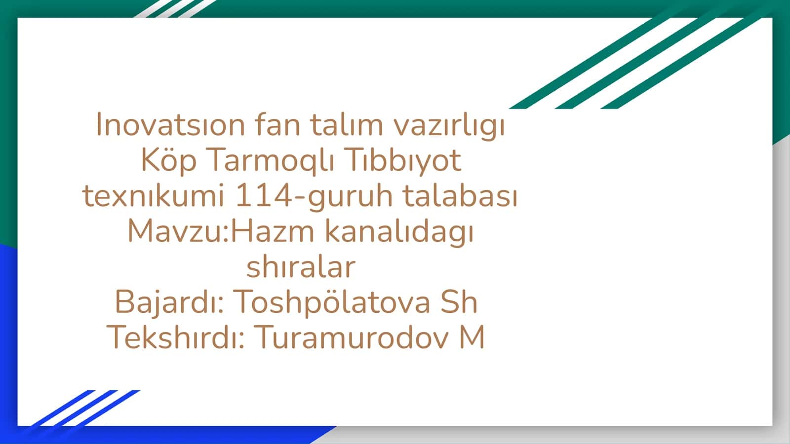 Hazm kanalıdagı shıralar 1