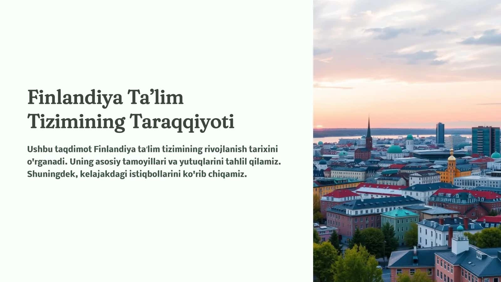 Finlandiya Taʼlim Tizimining Taraqqiyoti 1