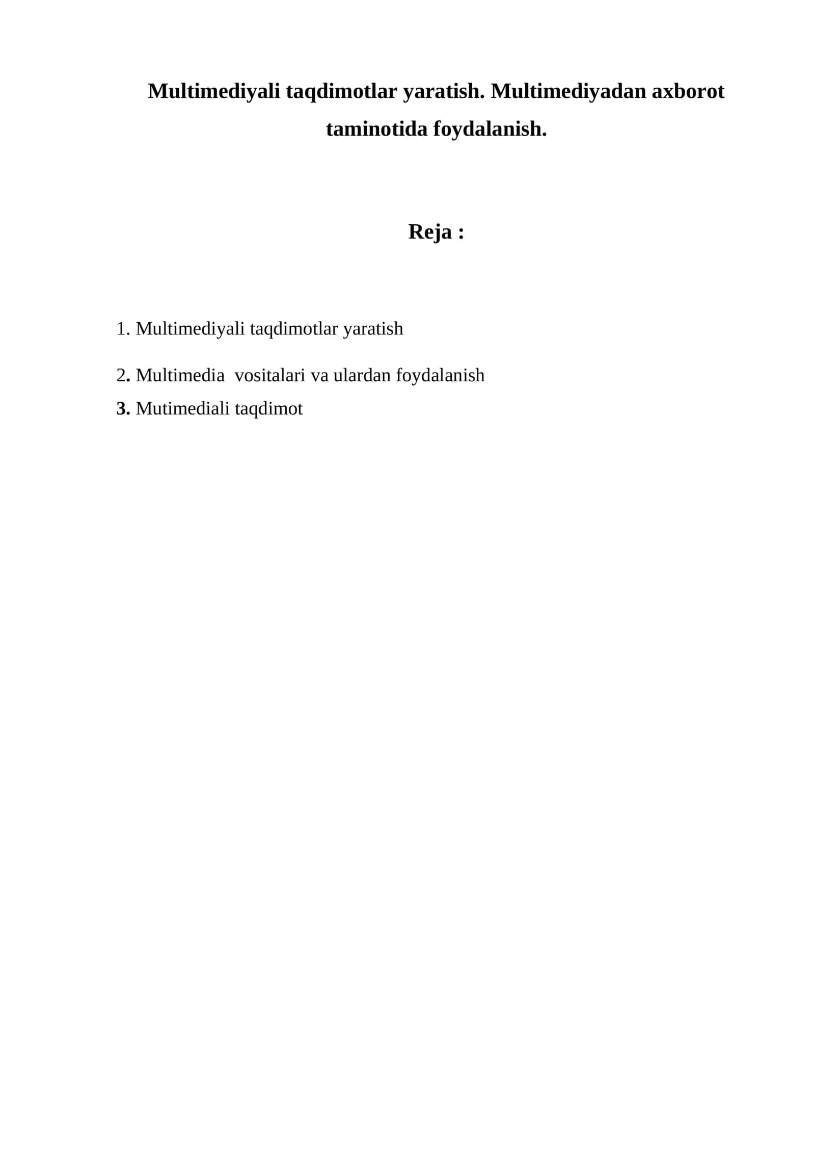 Multimediyali taqdimotlar yaratish 1