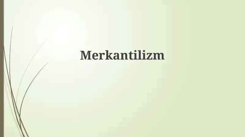 Merkantilizm 1