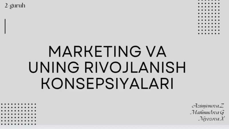 Marketing tushunchasi 1