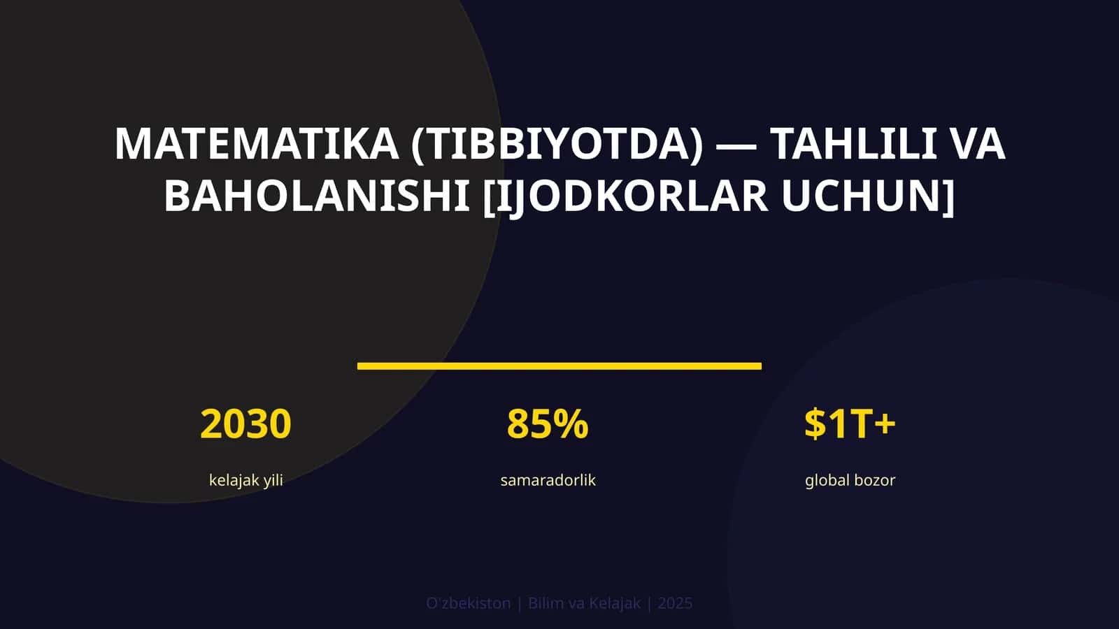 Matematika (tibbiyotda) — tahlili va baholanishi [ijodkorlar uchun] 1