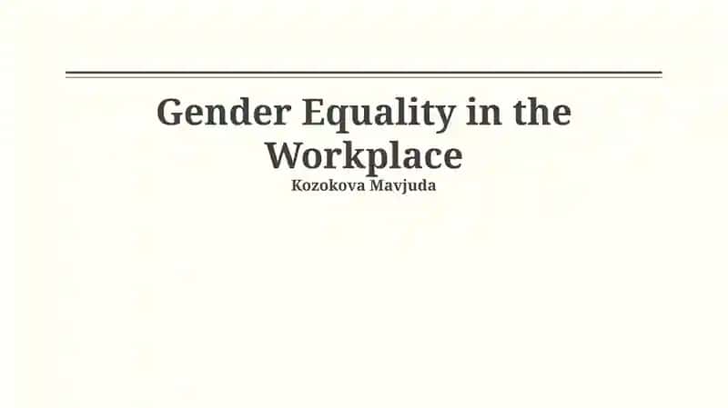 Gender Equality in the Workplace
