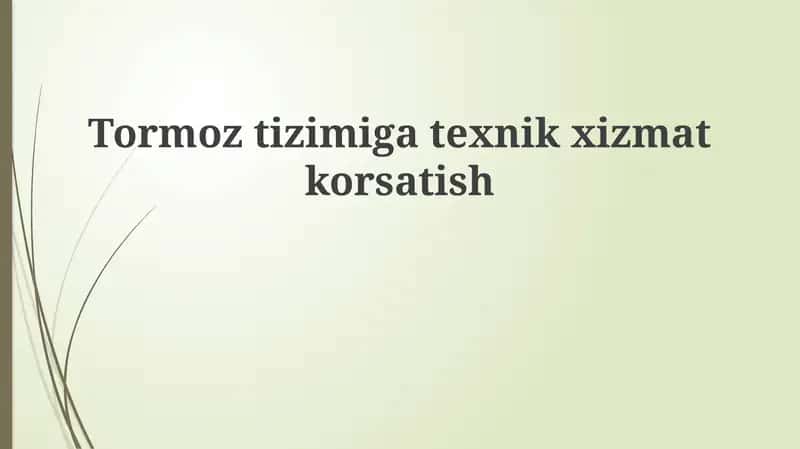 Tormoz tizimini ta'mirlash 1