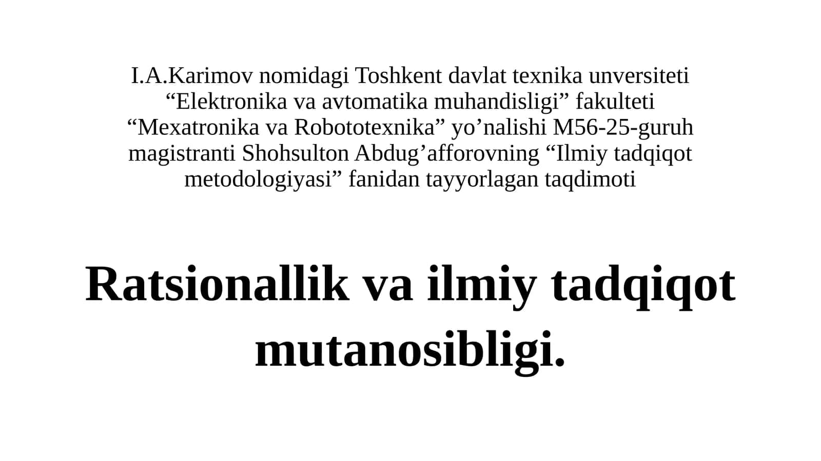 Illmiy tadqiqot metodologiyasi 1