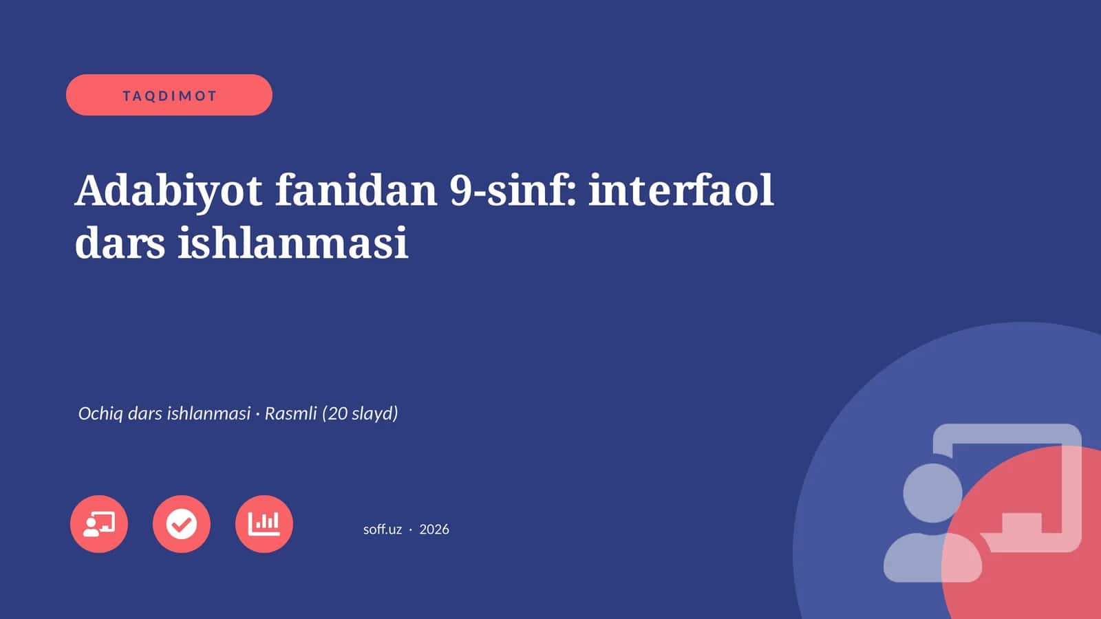 Adabiyot fanidan 9-sinf: interfaol dars ishlanmasi 1