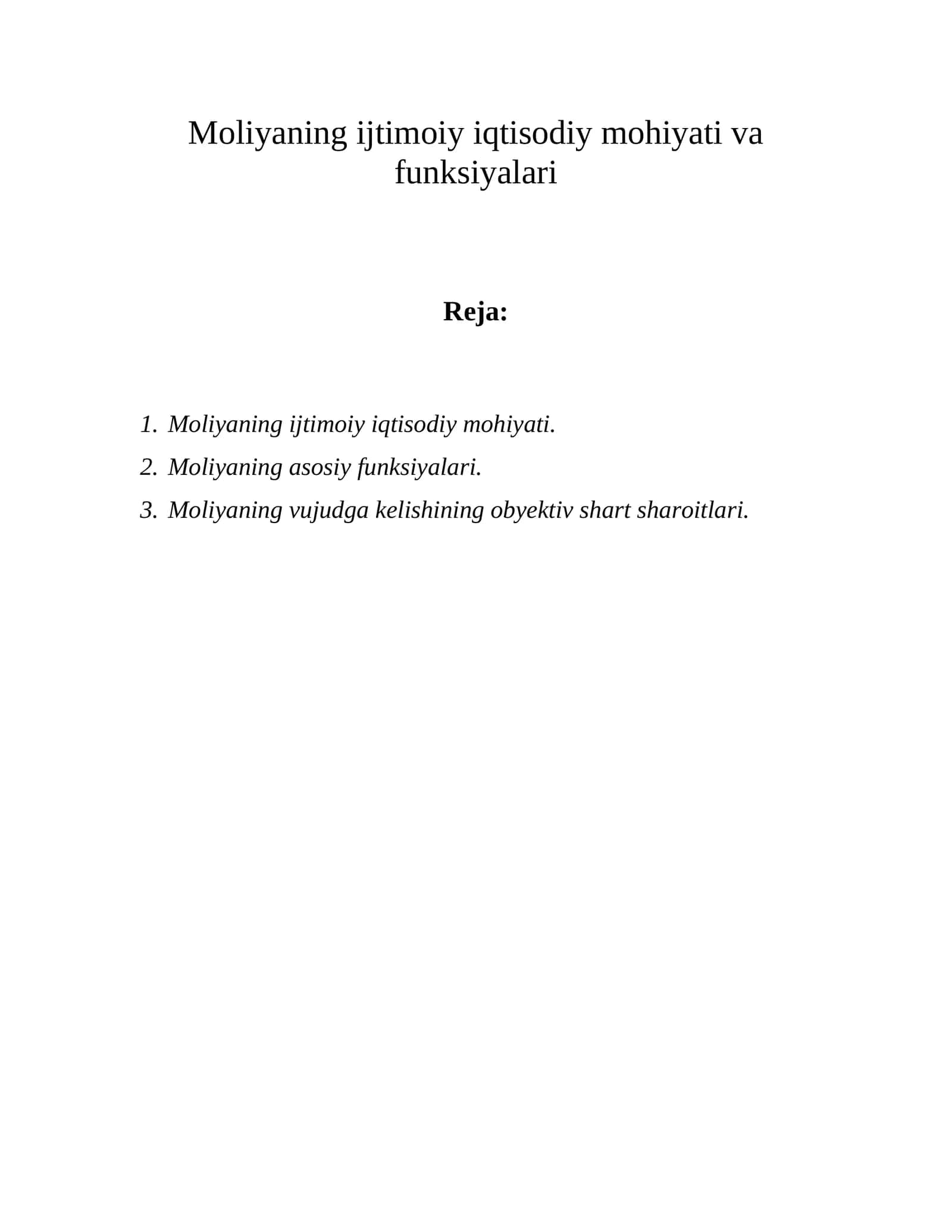 Moliyaning ijtimoiy iqtisodiy mohiyati va funksiyalari 1