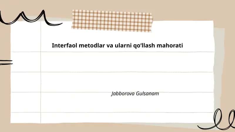 Interfaol metodlar va ularni qoʻllash mahorati 1
