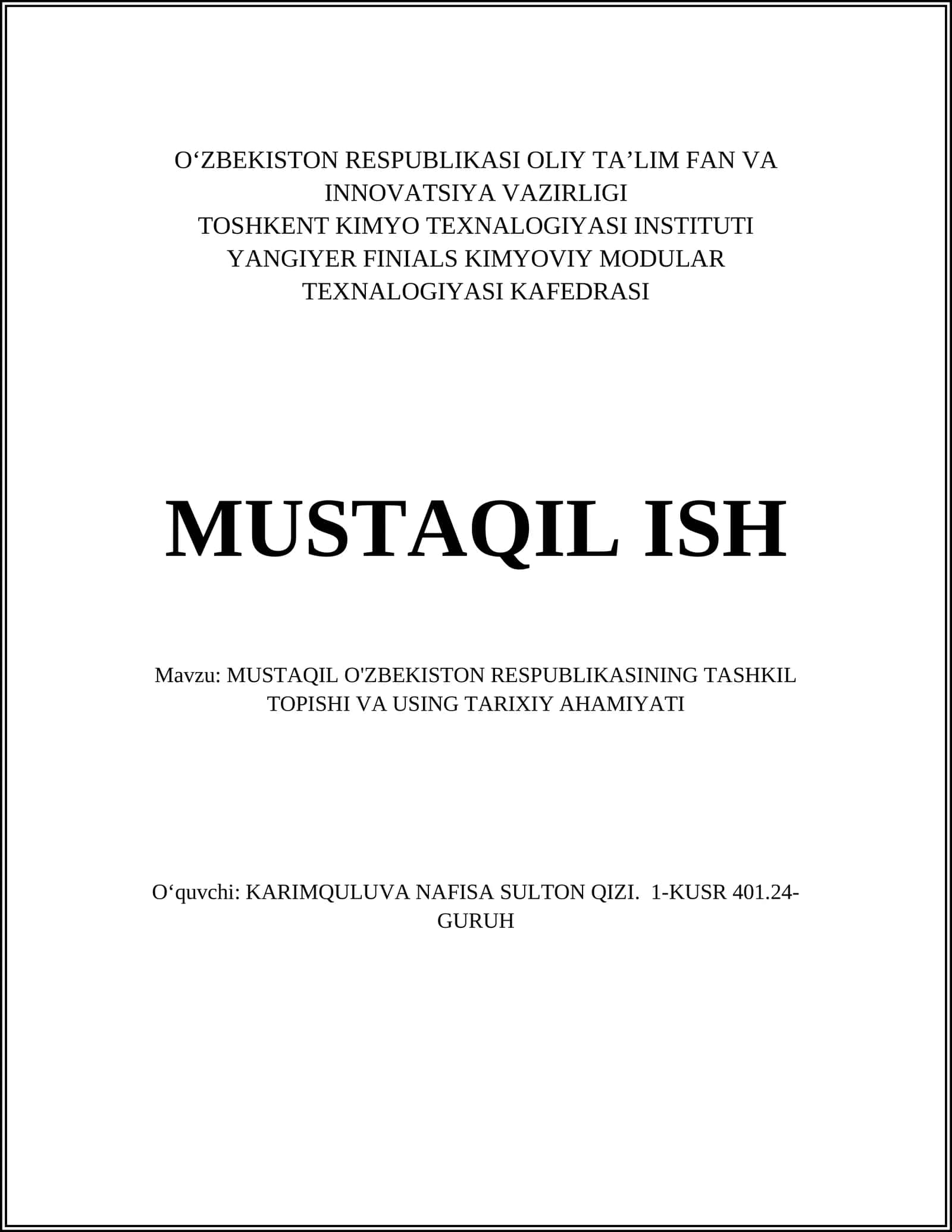 MUSTAQIL O'ZBEKISTON RESPUBLIKASINING TASHKIL TOPISHI VA USING TARIXIY AHAMIYATI 1
