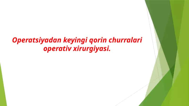 Operatsiyadan keyingi qorin churralari operativ xirurgiyasi 1