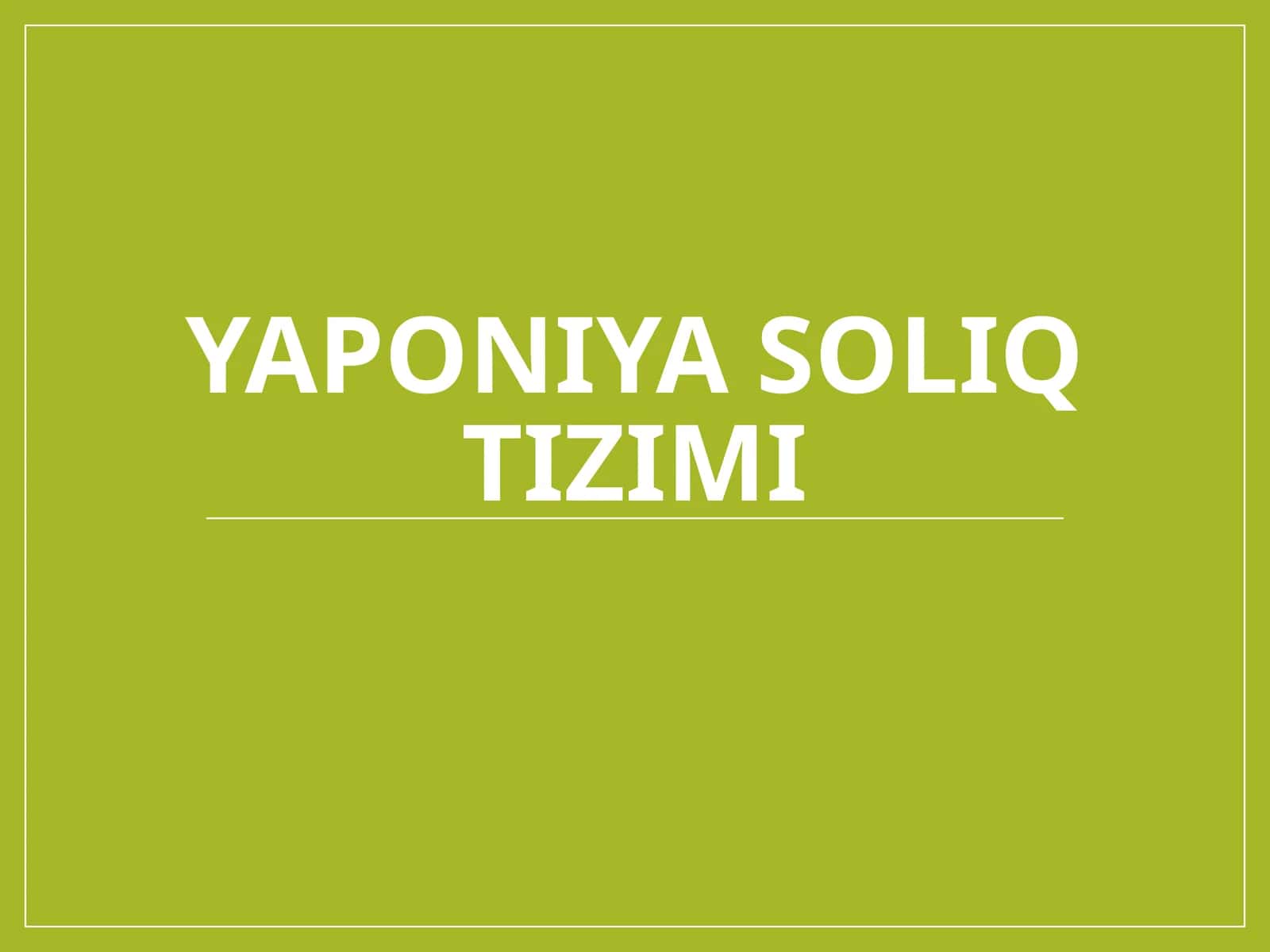 Yaponiya soliq tizimi 1