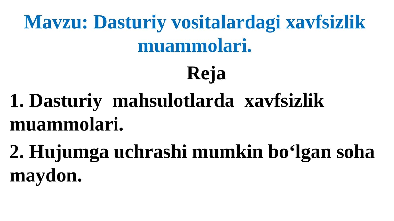 Dasturiy vositalarda gixavfsizlik muammolari 1