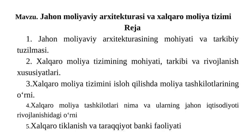 Jahon moliyaviy arxitekturasi va xalqaro moliya tizimi 1