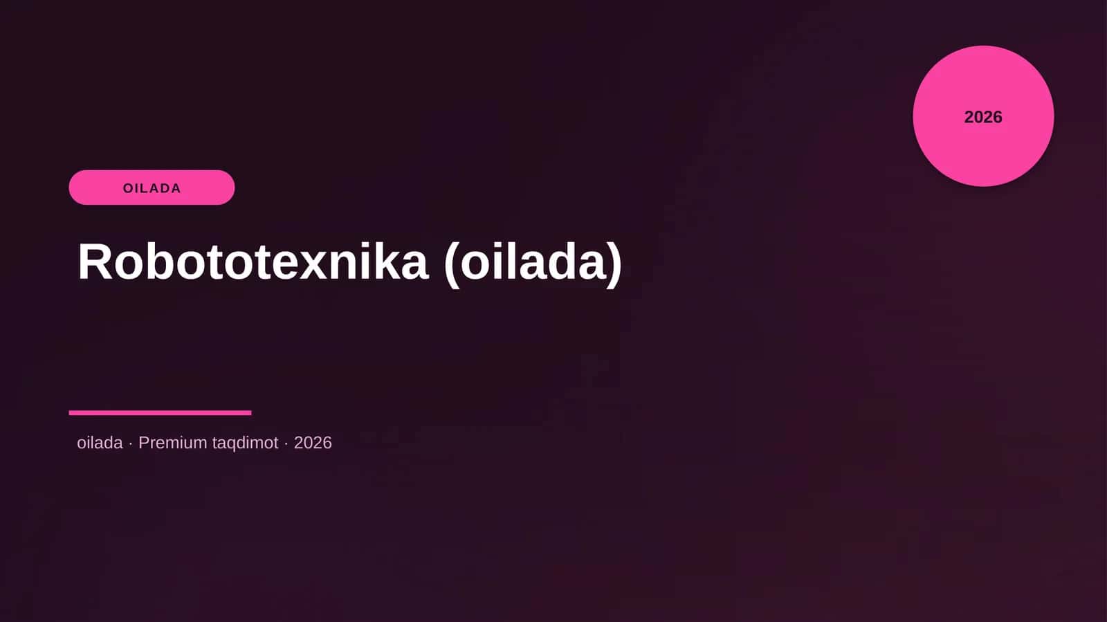 Robototexnika (oilada) 1