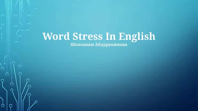 Word Stress In English 1