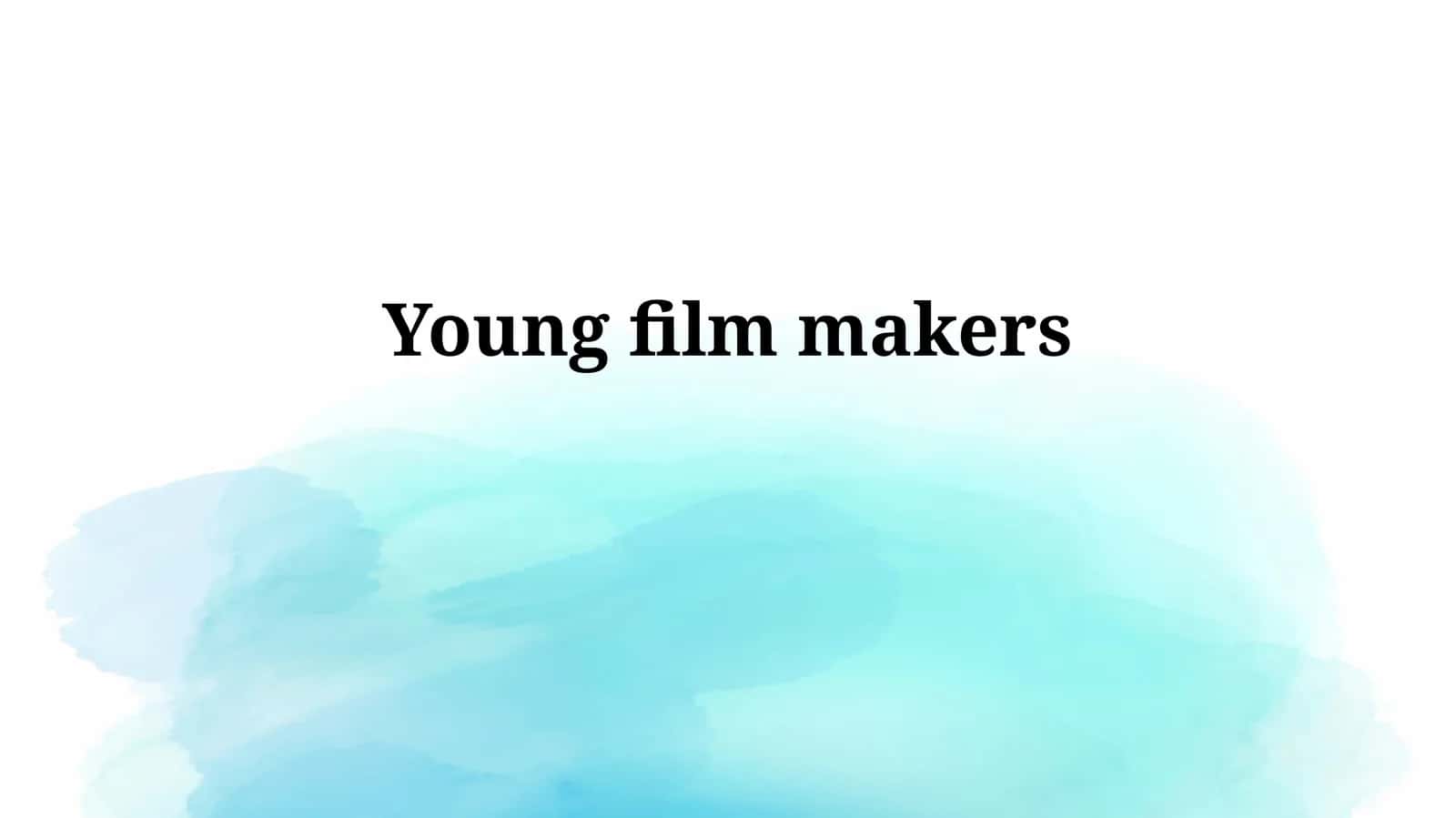 Young filmmakers 1