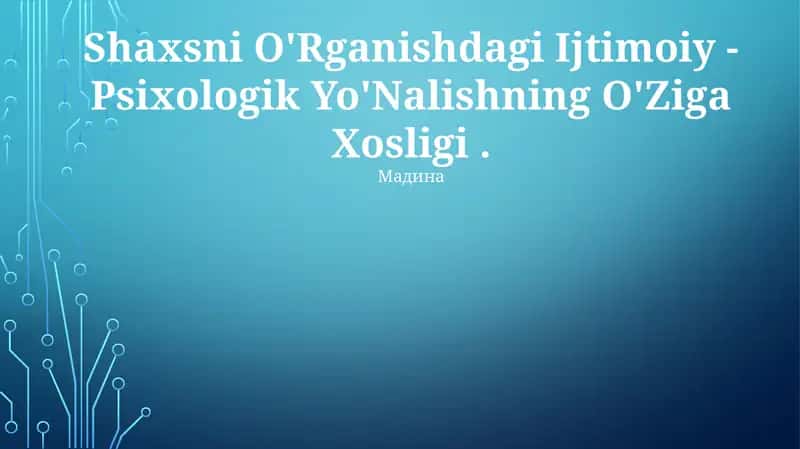 Ijtimoiy-psixologik yondashuv 1