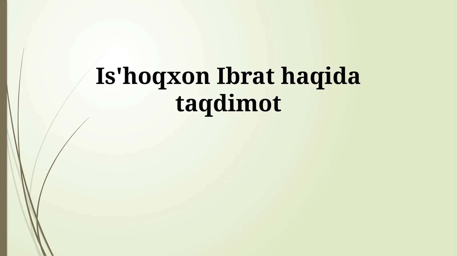 Ibratli Voqealar 1