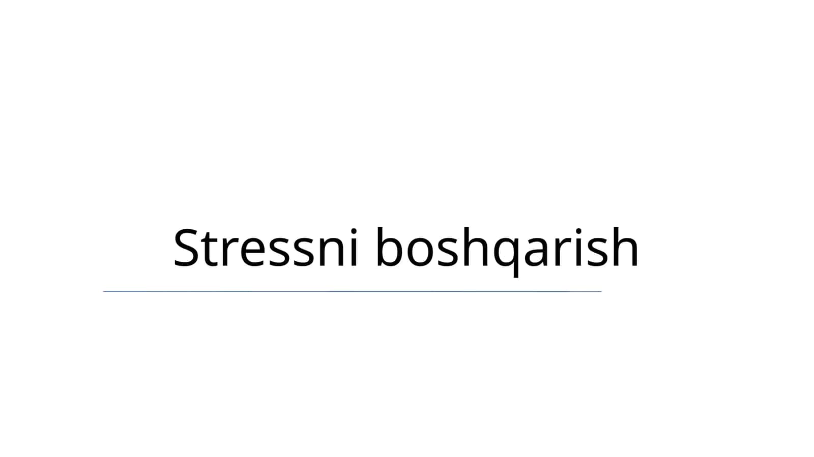 Stressni boshqarish 1